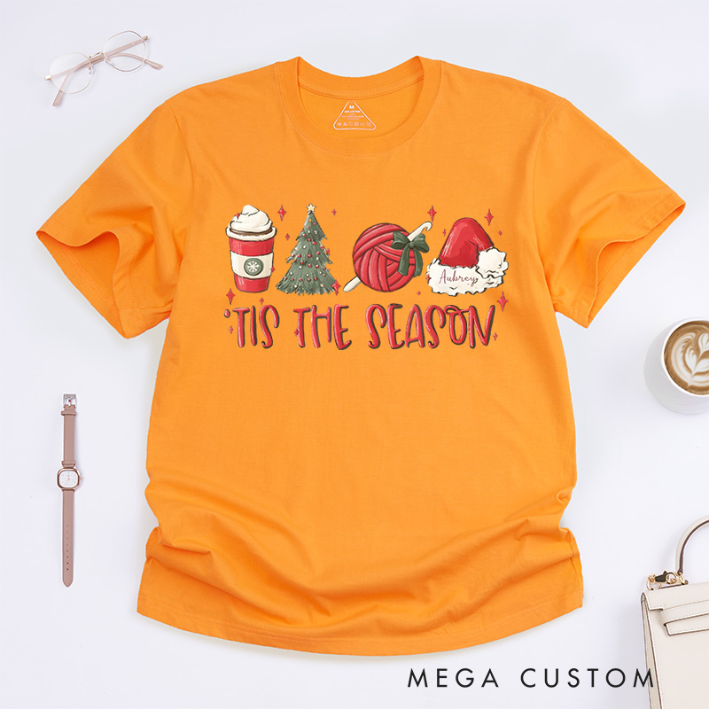 Personalized The Season Christmas Crochet Lover Classic T-Shirts Crocheting Crochet Phrase Quote Crochet Gift Her Crocheter Gift Idea