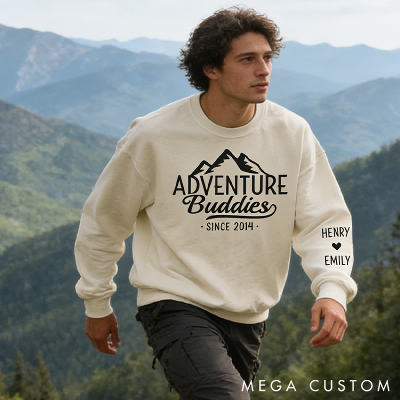 Personalized Adventure Buddies For Life Classic Sweatshirt with Sleeve Design-Perfect Gift for Adventure Lovers, Anniversaries, Valentines and Holidays