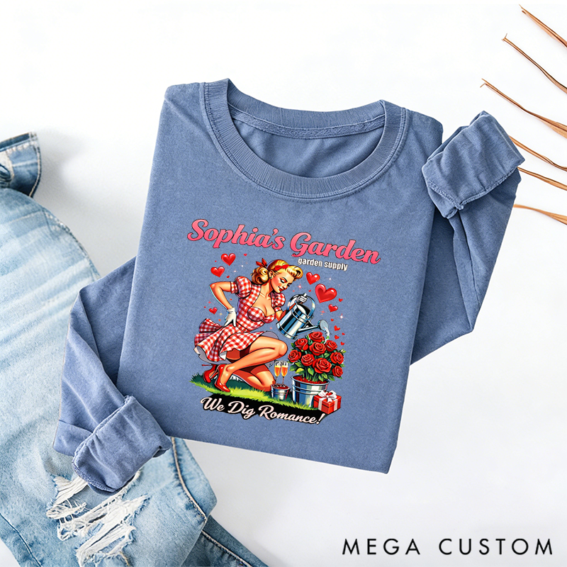 Personalized Funny Womens Valentines Day Classic Sweatshirts Flirty Hoe Garden Supply We Dig Romance Gardener Plant Lover Vday Gift
