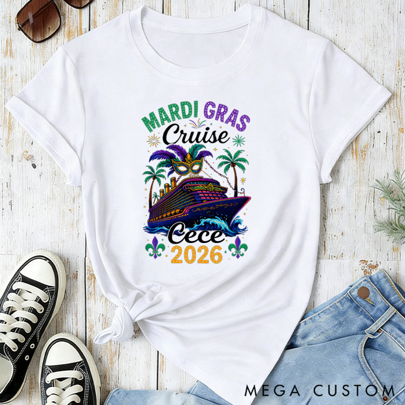 Personalized Mardi Gras Cruise 2026 Mardi Gras Cruise Squad Classic T-shirts Mardi Gras Trip Apparel Cruise Lover Gift