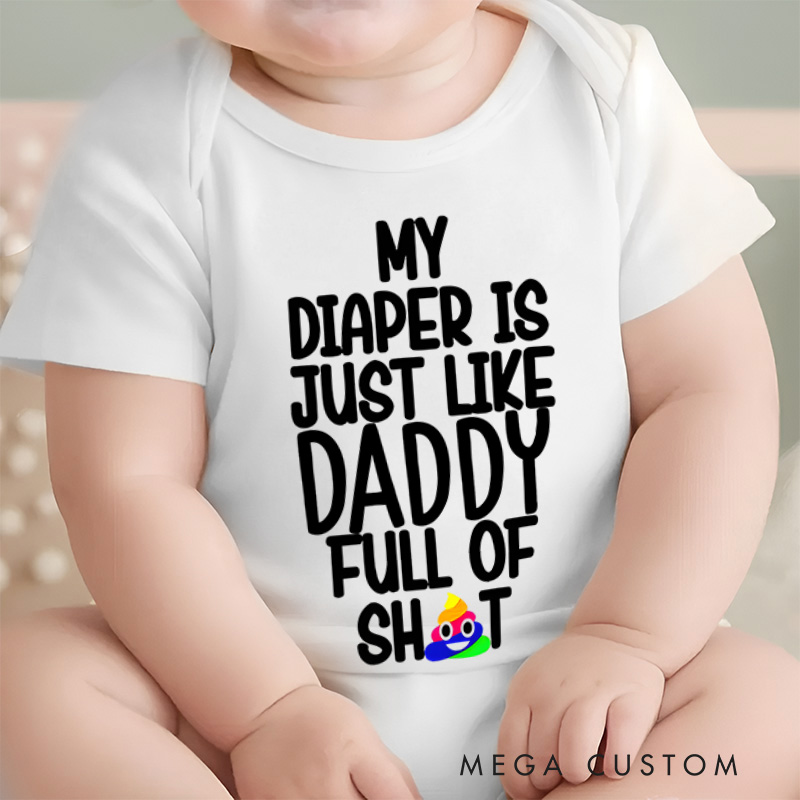 Personalized My Diaper Is Just Like Family Member Full Of Shit Baby Onesie Baby Gift