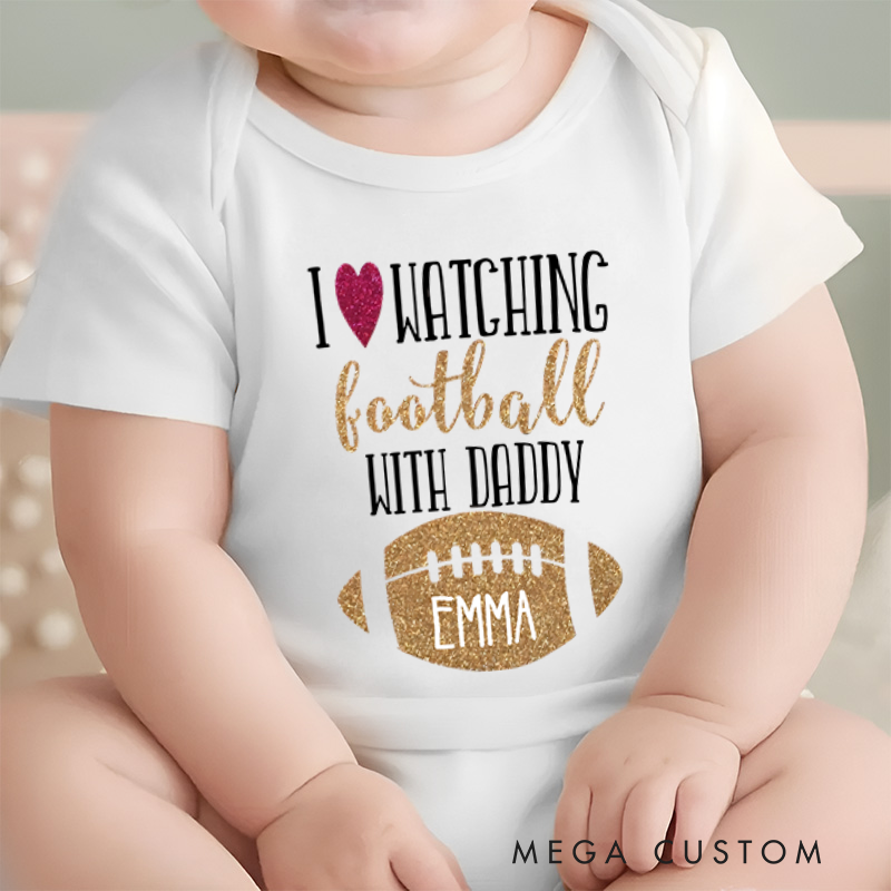 Personalized I Love Watching Football with Daddy Baby Onesie Father's Day Gifts