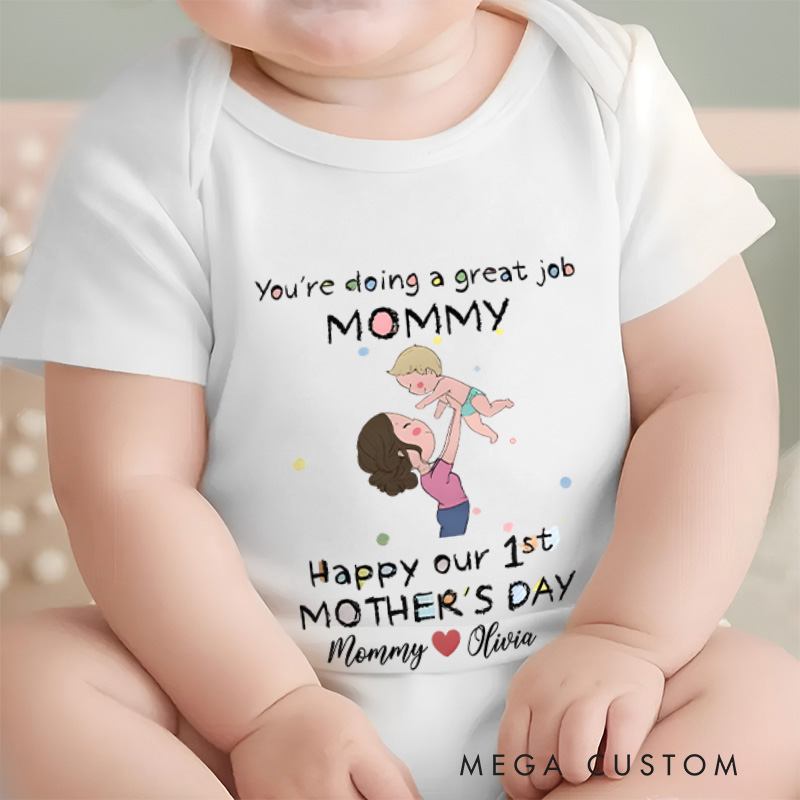 Personalized You're Doing a Great Job Mommy  Happy Our 1st Mother's Day Baby Onesie Mother's Day Gift Baby Shower Gift