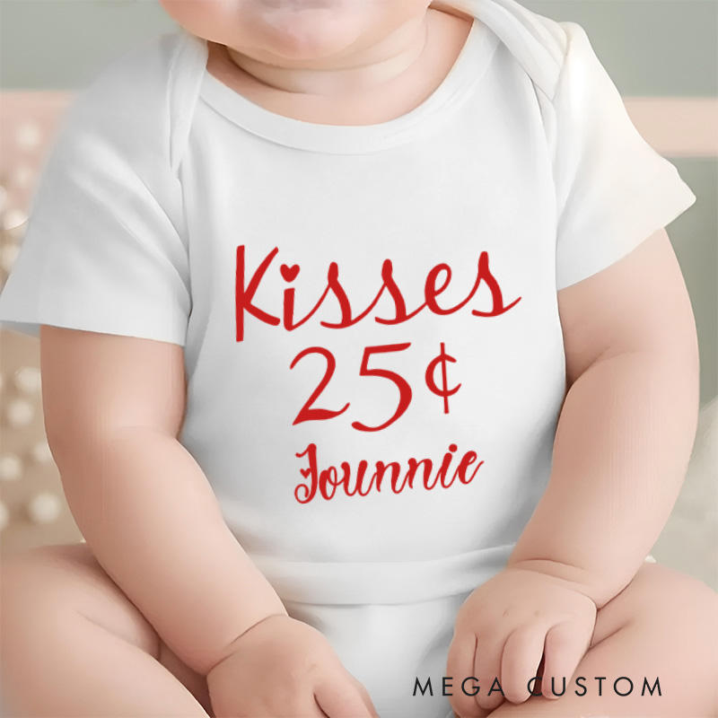 Personalized Kisses 25 Cents Baby 1st Valentines Day Baby Onesie Funny Baby Gift