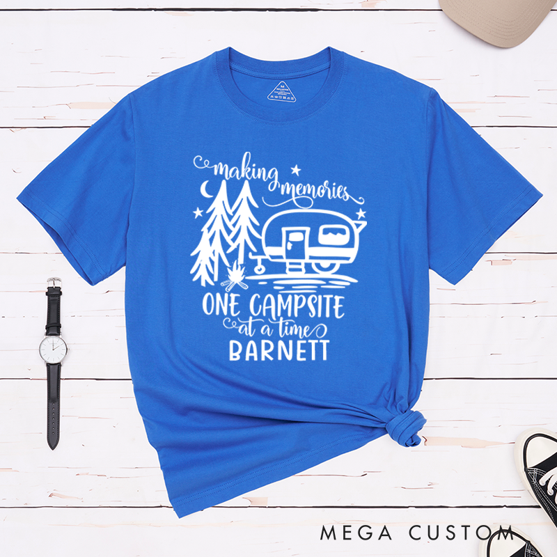 Personalized Making Memories One Campsite At a time T-Shirt Camping Adventure Shirt Gift for Hiking Outdoors Lover