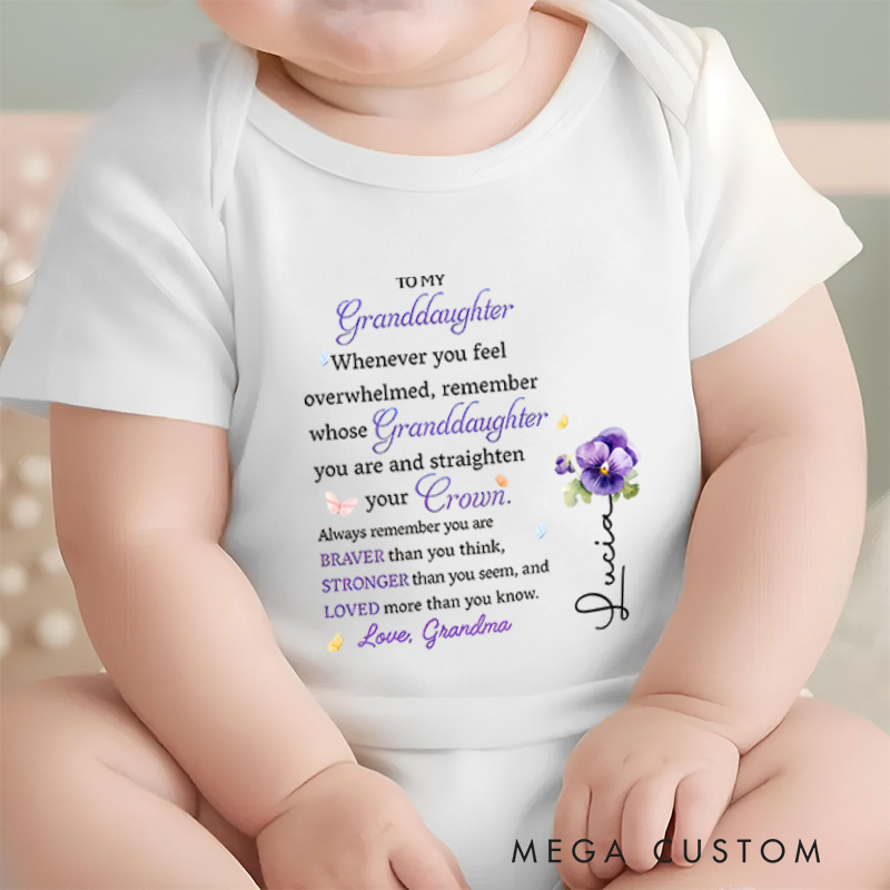 Personalized To My Granddaughter Braver Stronger Loved Baby Onesie