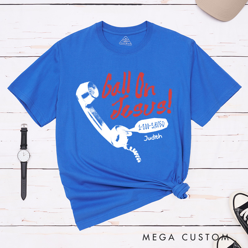 Personalized Call on Jesus Classic T-Shirt with Name Christian Cotton T-Shirt Retro Telephone Shirt Jesus Tee Religious Christian Gift for Jesus Lover