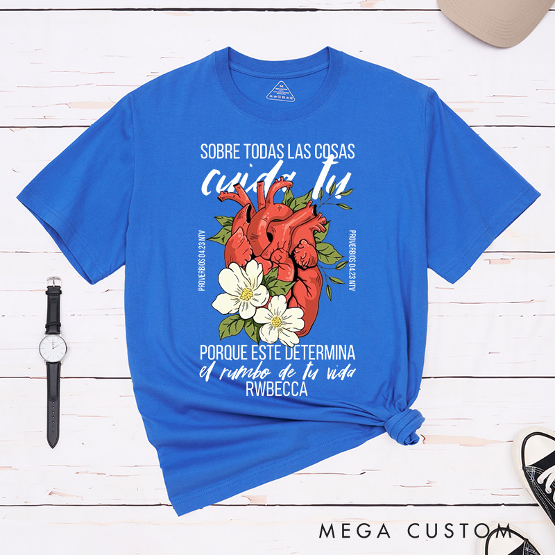 Personalized Above All Else Guard Your Heart Classic T-Shirt with Name Christian Proverbs 4:23 Cotton T-Shirt Religious Gift Christian Gift