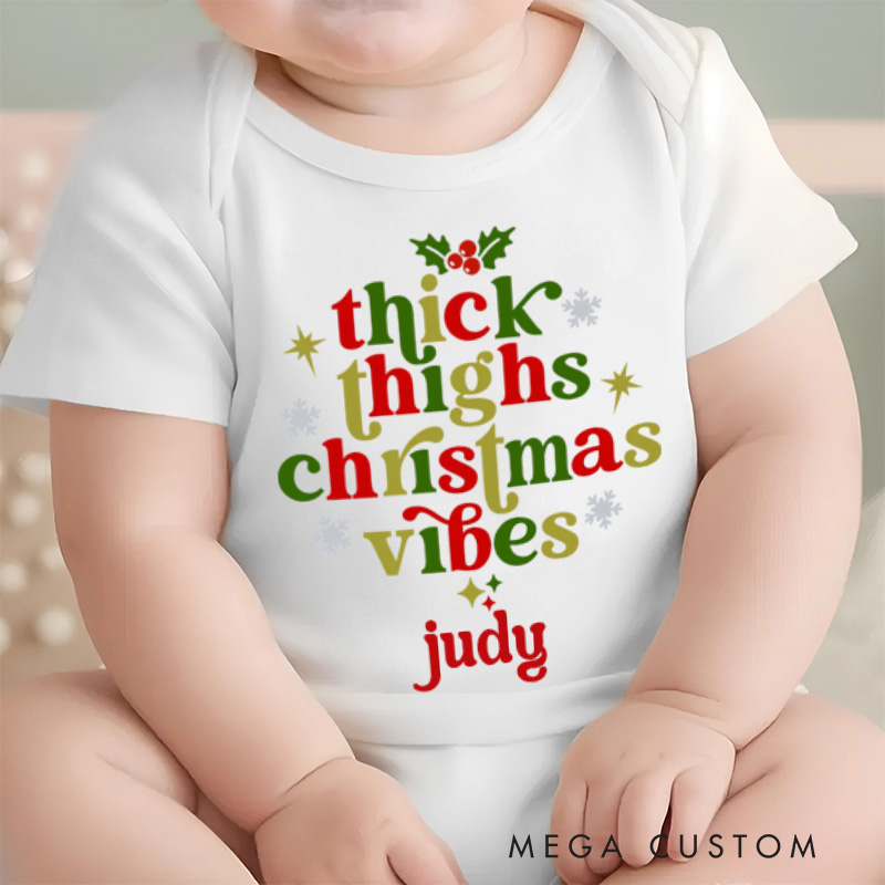 Personalized Thick Thighs & Christmas Vibes Baby Onesie Christmas Mistletoe Baby Boy Girl Onesie