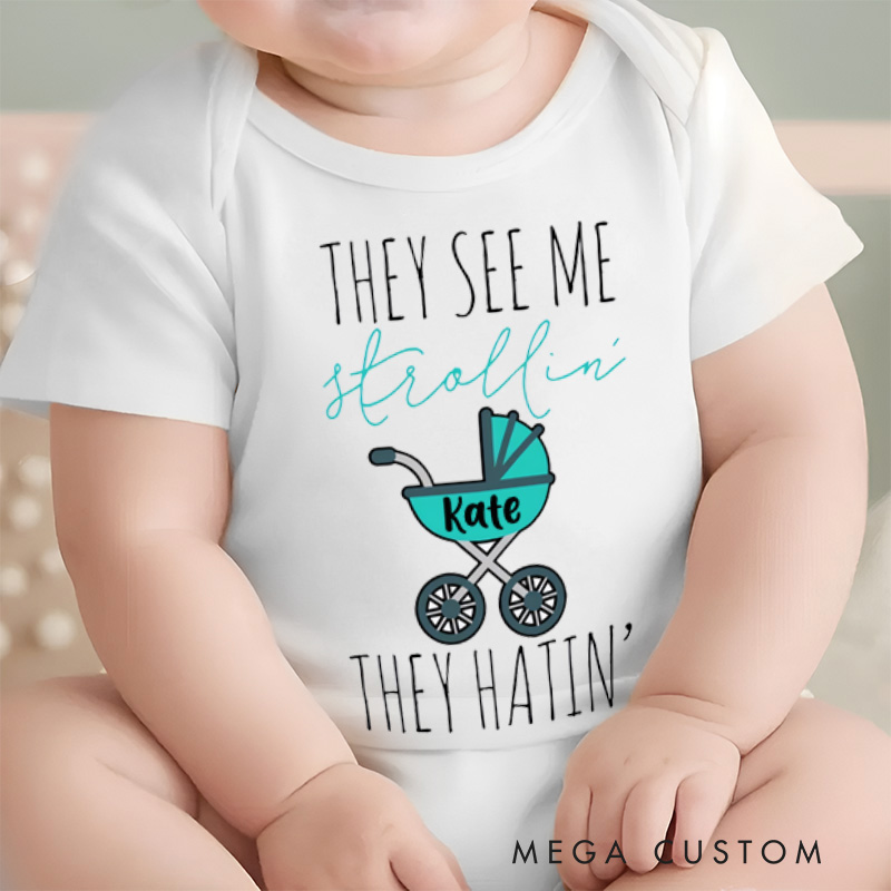 Personalized They see me strollin They Hatin Baby Onesie Baby Shower Gift
