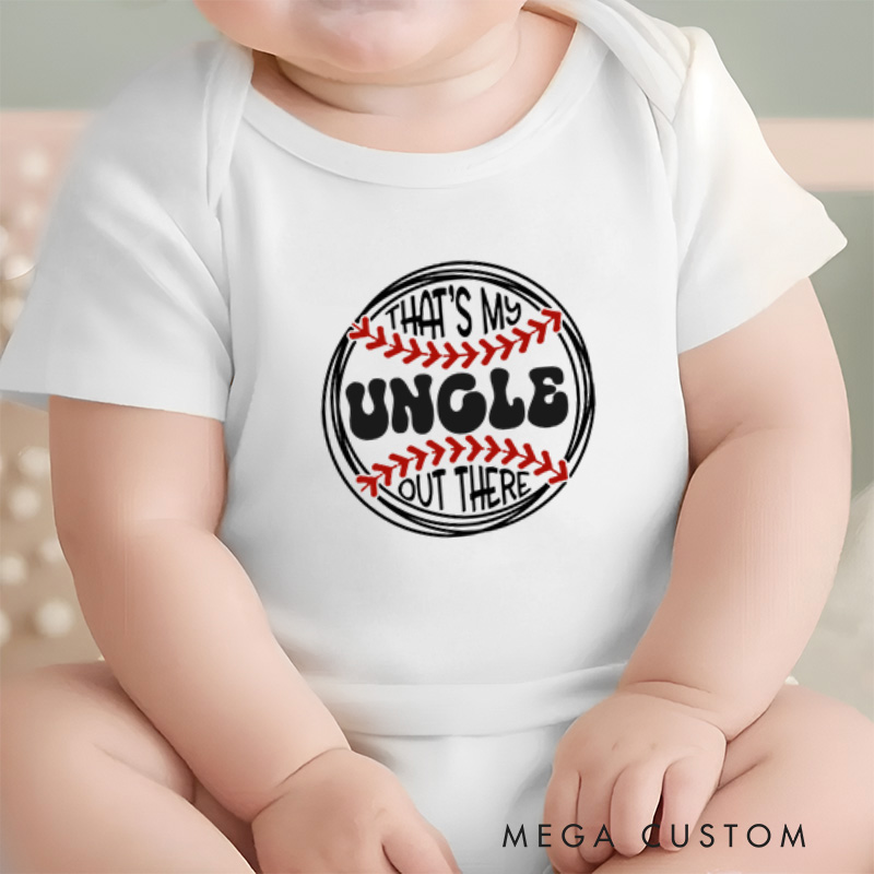 Personalized That's My Uncle Out There Celebrating Support for Sports-Loving Uncles Baby Onesie