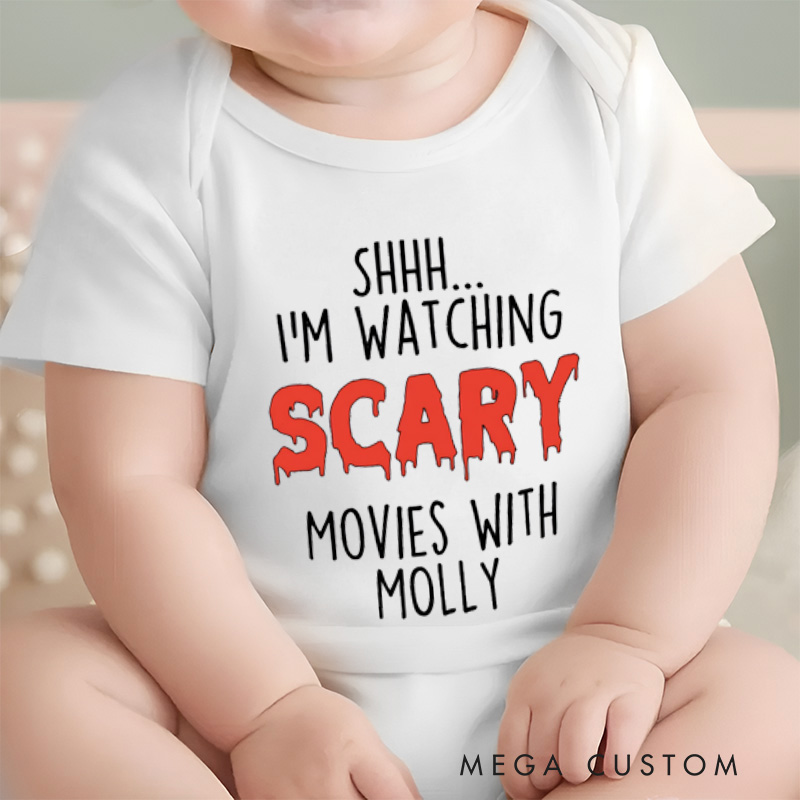 Personalized Shhh... I'm Watching Scary Movies with MOMMY Baby Onesie Newborn Baby Gift