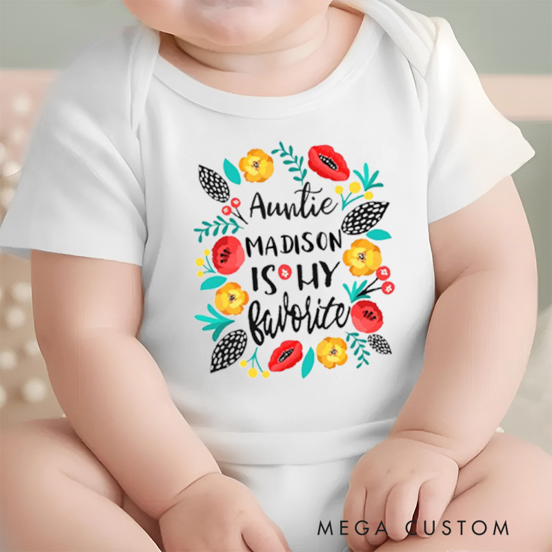 Personalized Auntie Is My Favorite Colorful Floral Celebrating Family Love Baby Onesie