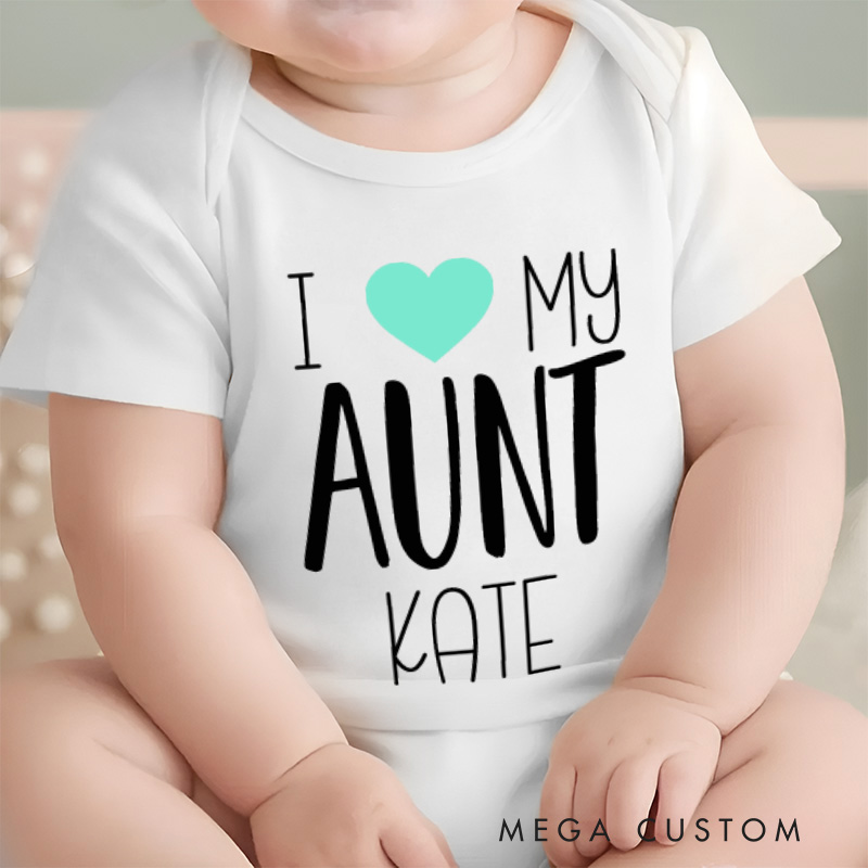 Personalized I love My Aunt Baby Onesie with Your Name Baby Shower Gift