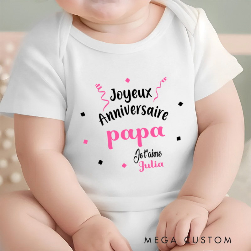 Personalized Personalization Happy Birthday Dad I Love You Baby Onesie New Baby Girl Boy Gift