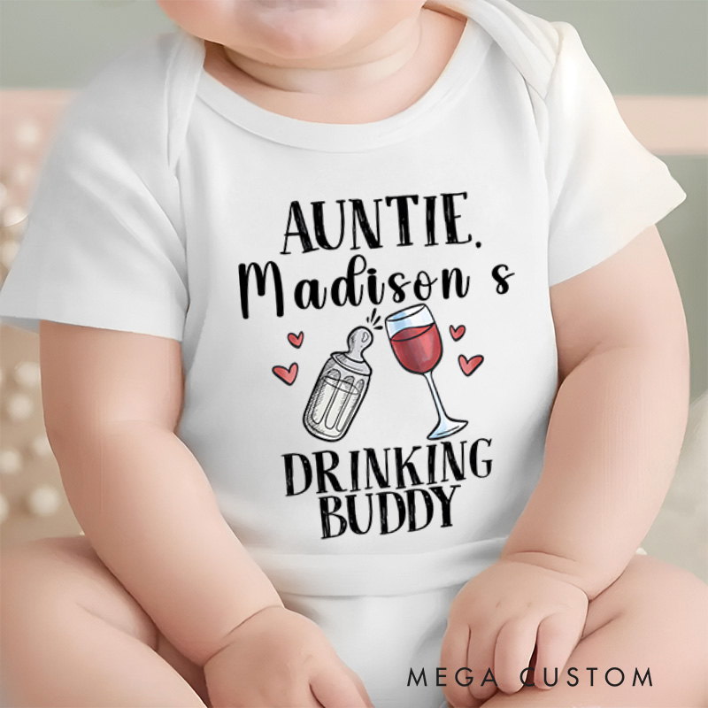 Personalized Auntie Madison Drinking Buddy Baby Onesie Gift for New Baby