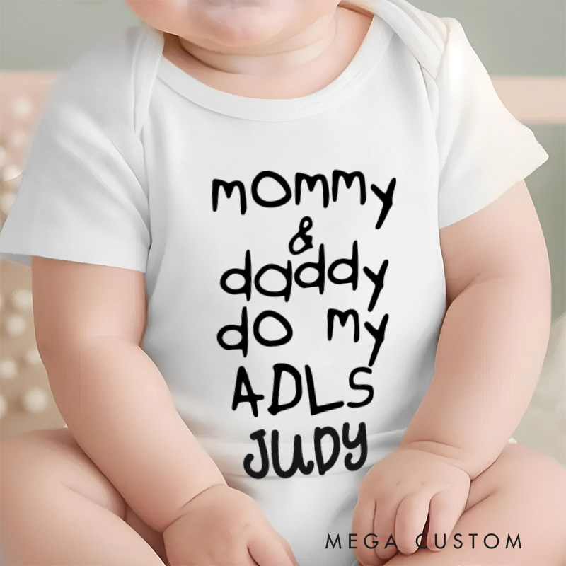 Personalized Mommy and Daddy Do My Adls Baby Onesie Unisex Newborn Baby Gift