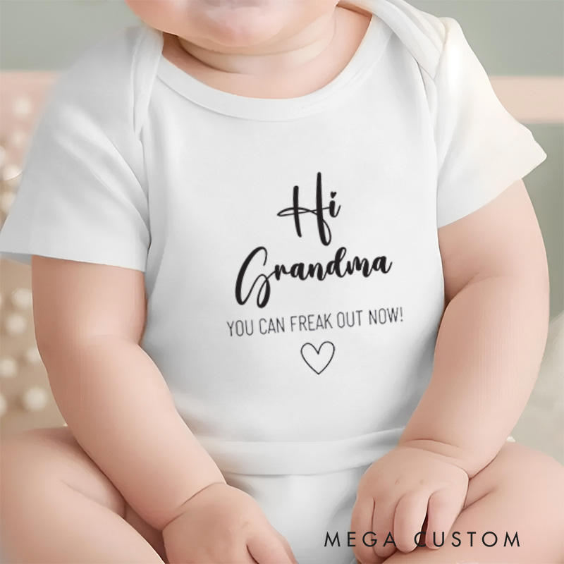 Personalized Hi You Can Freak Out Now Cute and Playful Family Baby Onesie