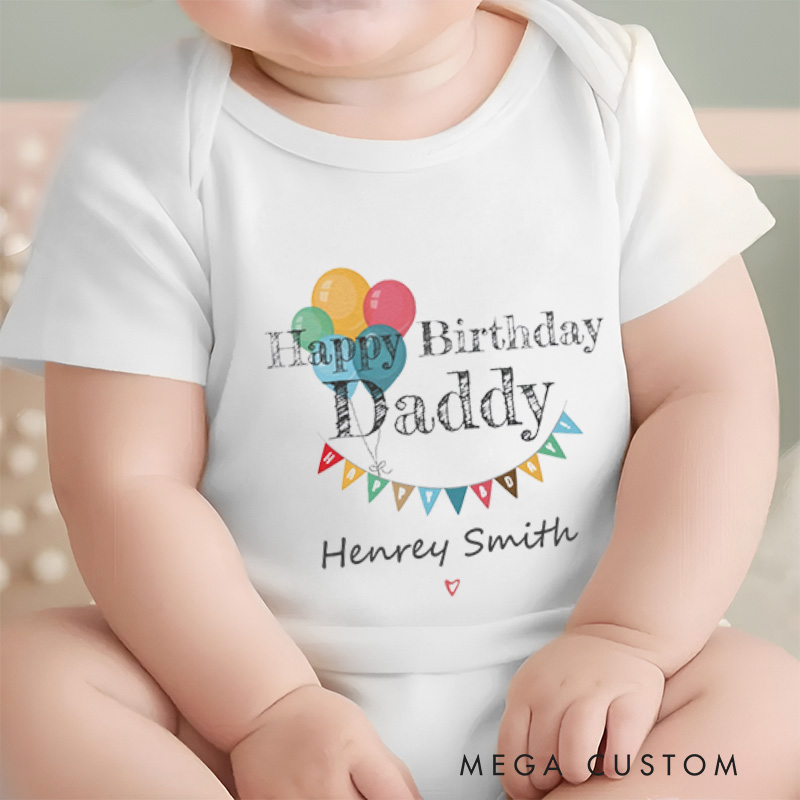 Personalized Happy Birthday Daddy Colorful Balloons and Banner Celebration Baby Onesie  