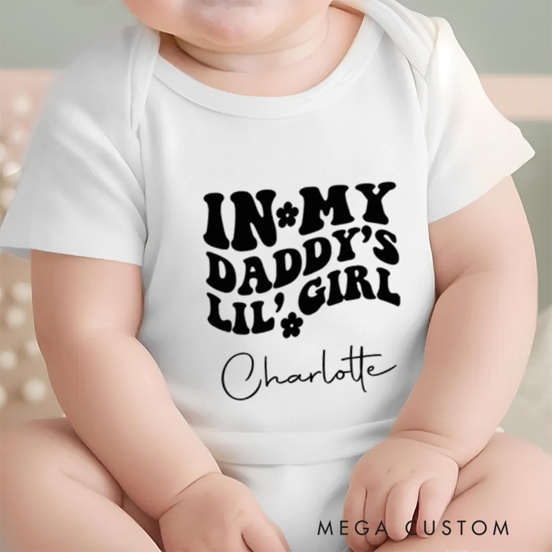 Personalized In My Daddy’s Lil Girl Fun and Adorable Family Quote Baby Onesie  