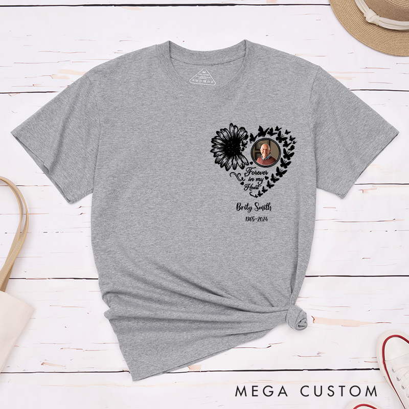 Personalized Photo Shirt Forever in My Heart Memorial T-Shirt For Loss of A Loved One Condolence Gift
