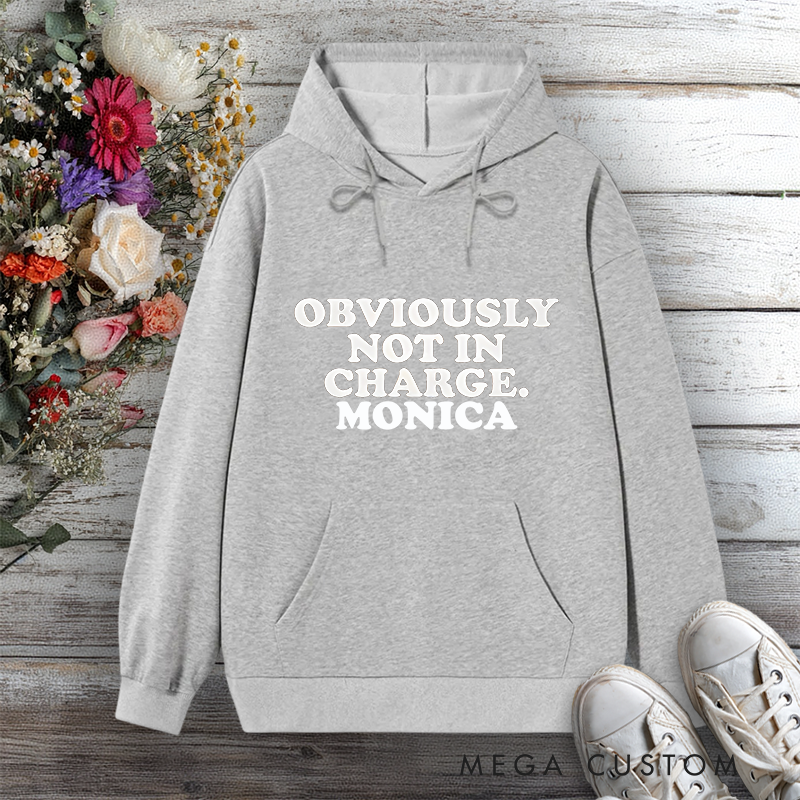 Personalized Hoodies for Nurse Obviously Not in Charge Design Hoodies International Nurse Day Gift
