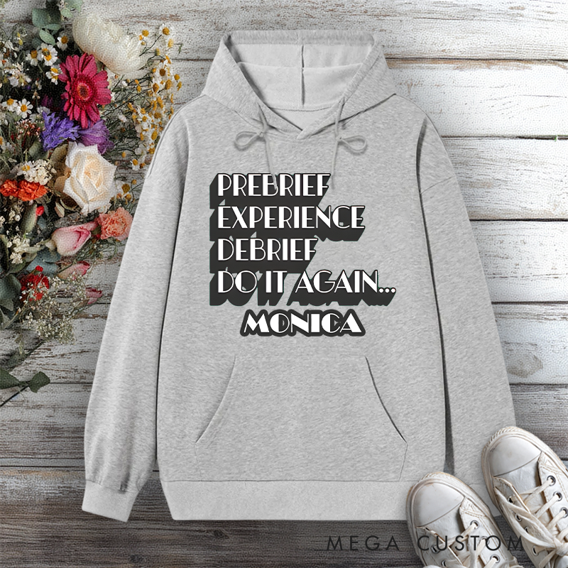 Personalized Hoodies for Nurse Prebrief Experience Debrief Repeat Design Hoodies International Nurse Day Gift