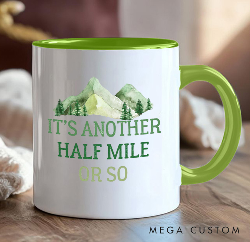 Personalized It's Another Half Mile Or So Mug Mountain Trail Hiking Carabiner Camp Mug Gift for Outdoors Backpacker Lovers