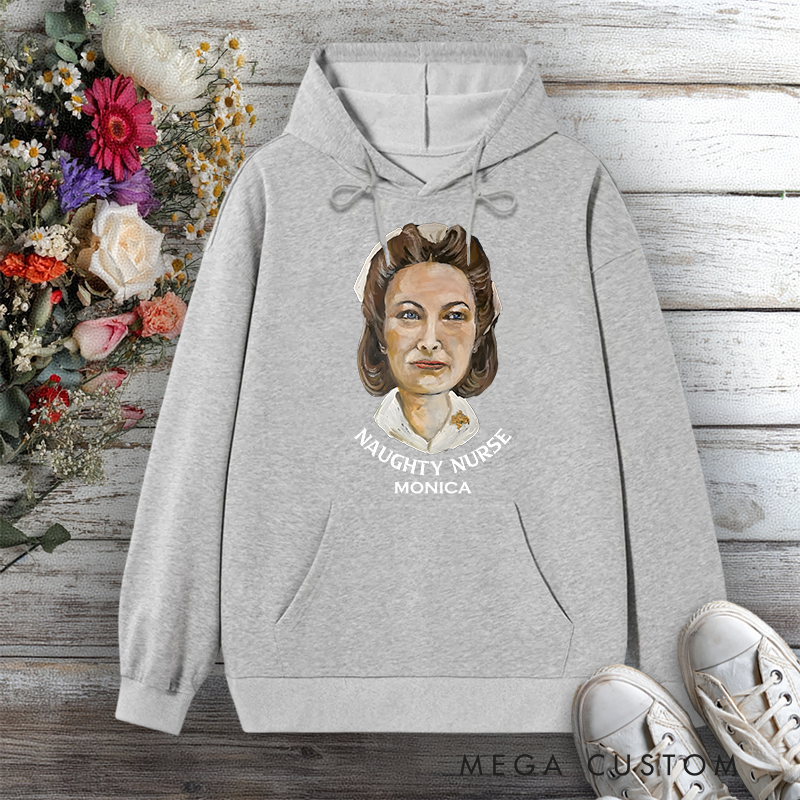Personalized Hoodies for Nurse Naughty Nurse Vintage Portrait Design Hoodies International Nurse Day Gift