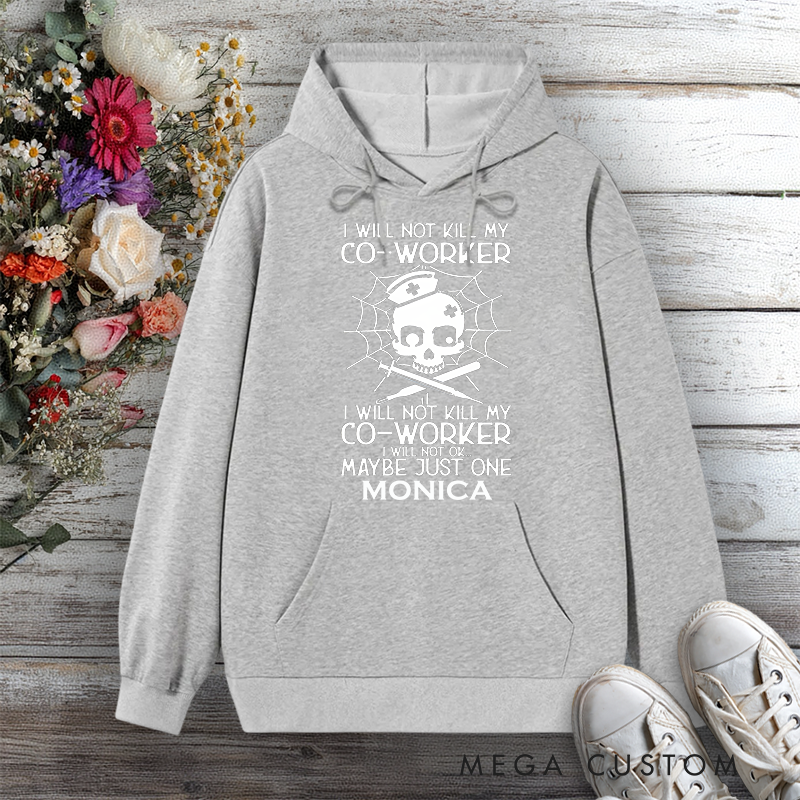 Personalized Hoodies for Nurse I'm Sorry the Nice Nurse Is on Vacation Design Hoodies International Nurse Day Gift