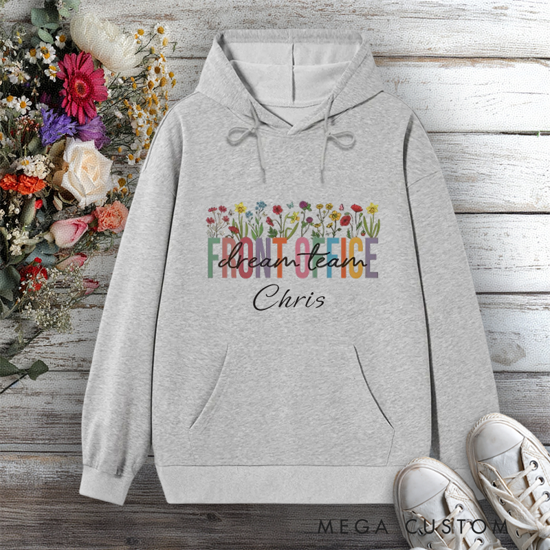Personalized Hoodies for Front Office Staff Floral Design Thoughtful Gift for Office Team