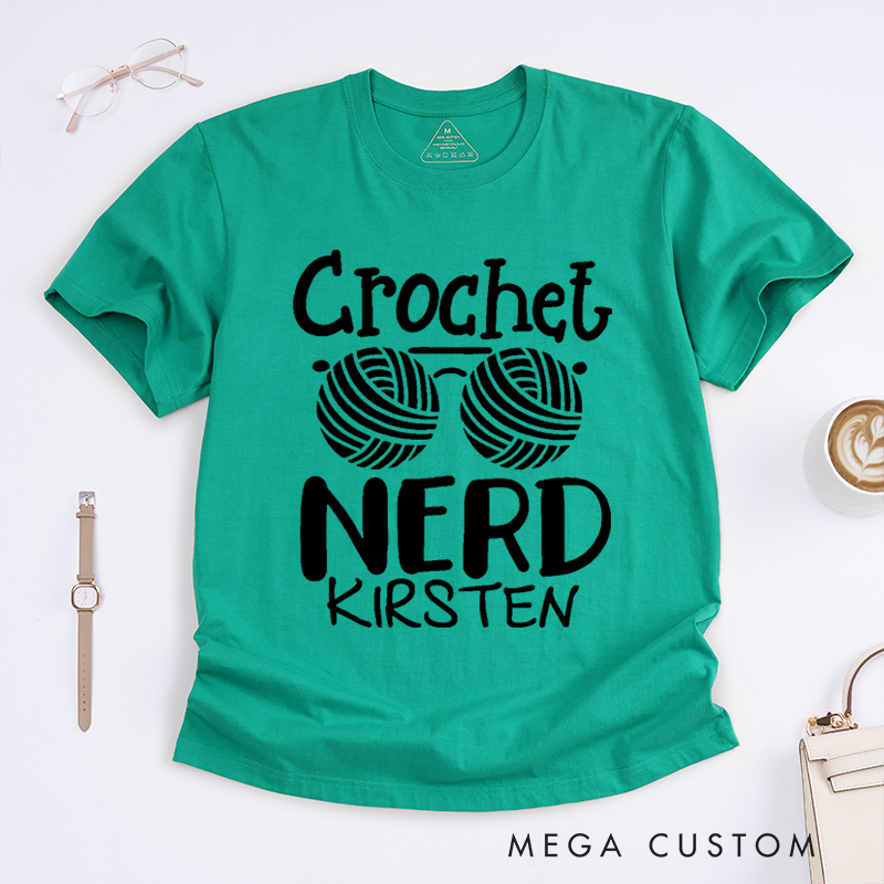 Personalized Crochet Nerd Classic T-Shirts Gift for Knitting Lovers Funny Crochet Shirt