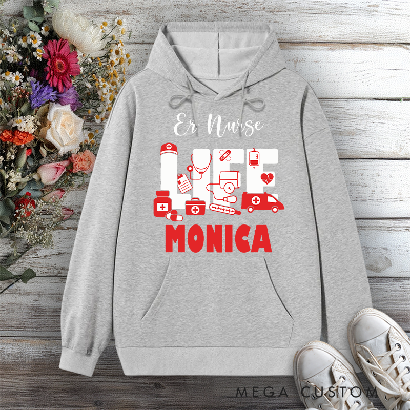 Personalized Hoodies for Nurse ER Nurse Life Design Hoodies International Nurse Day Gift