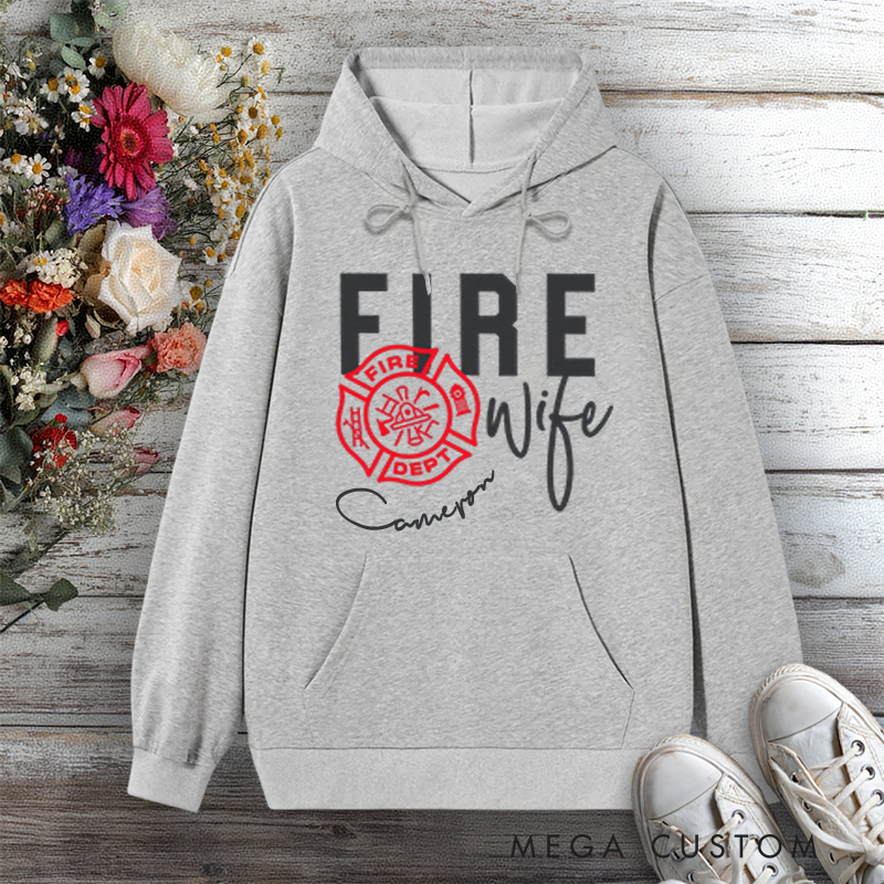 Personalized Hoodie Fire Wife Design with Fire Department Emblem Design Gift for Firefighter