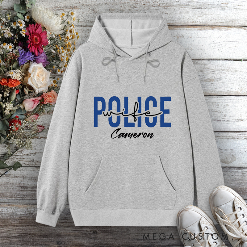 Personalized Police Wife Hoodie with Bold Text Design Gift for Police Officers Police Wife