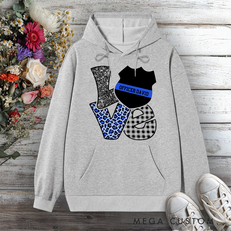 Personalized Police Wife Hoodie Love Design with Badge Gift for Police Officers Wife
