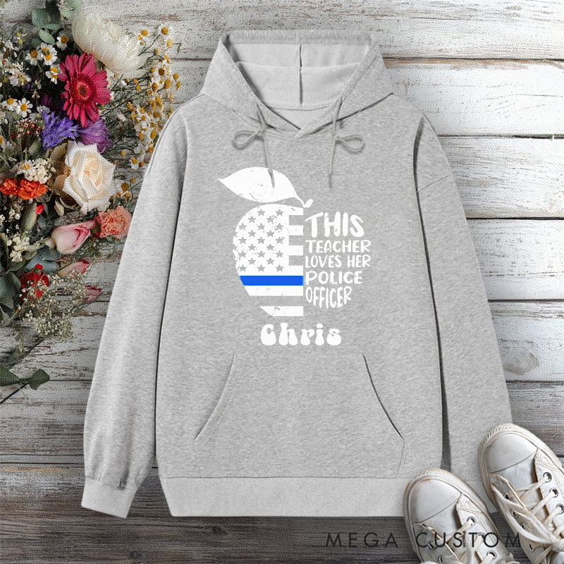 Personalized Teacher Hoodie This Teacher Loves Her Police Officer Design Gift