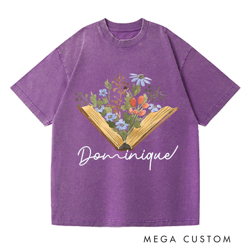 Personalized Wildflowers Book Washed T-Shirts Librarian Shirt Book Lovers Shirt Reader Shirt Gift For Bookworms Shirt Reading Gift