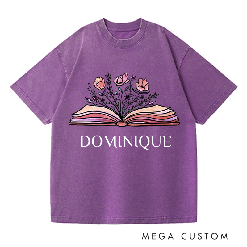 Personalized Flowers Book Washed T-Shirts Librarian Shirt Book Lovers Shirt Bookish Shirt Book Club Shirt Reader Shirt Gift For Bookworms Shirt