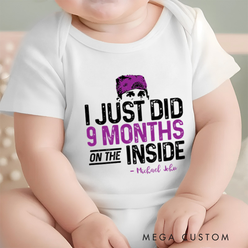 Personalized I Just Did 9 Months on the Inside Funny and Clever Baby Announcement Baby Gift Baby Onesie  