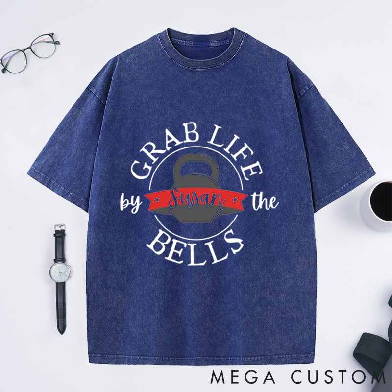 Personalized Kettlebell Washed T-Shirts with Motivational Grab Life by the Bells Design for Fitness Enthusiasts Bodybuilders and Gym Lovers