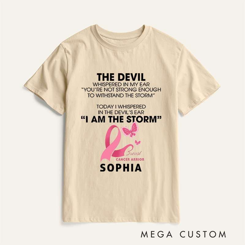 Personalized The Devil Whispered In My Ear T-Shirt Breast Cancer Survivor Gift