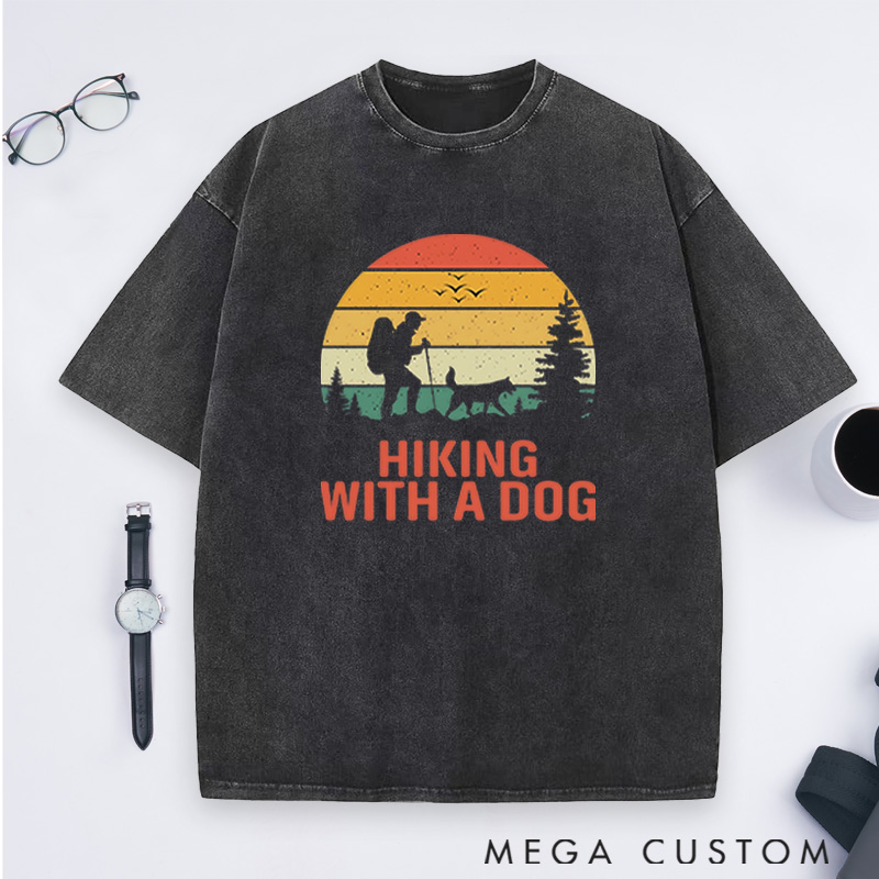 Personalized Hiking With A Dog Washed T-Shirts Mountain Adventures Shirts Gift for Hiking Traveling Camping Lover