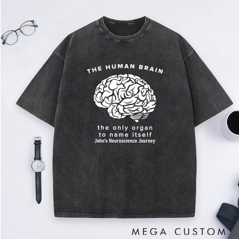 Personalized The Human Brain Washed T-Shirts Science Physics Lovers T-Shirts Gift for Geek Nerd