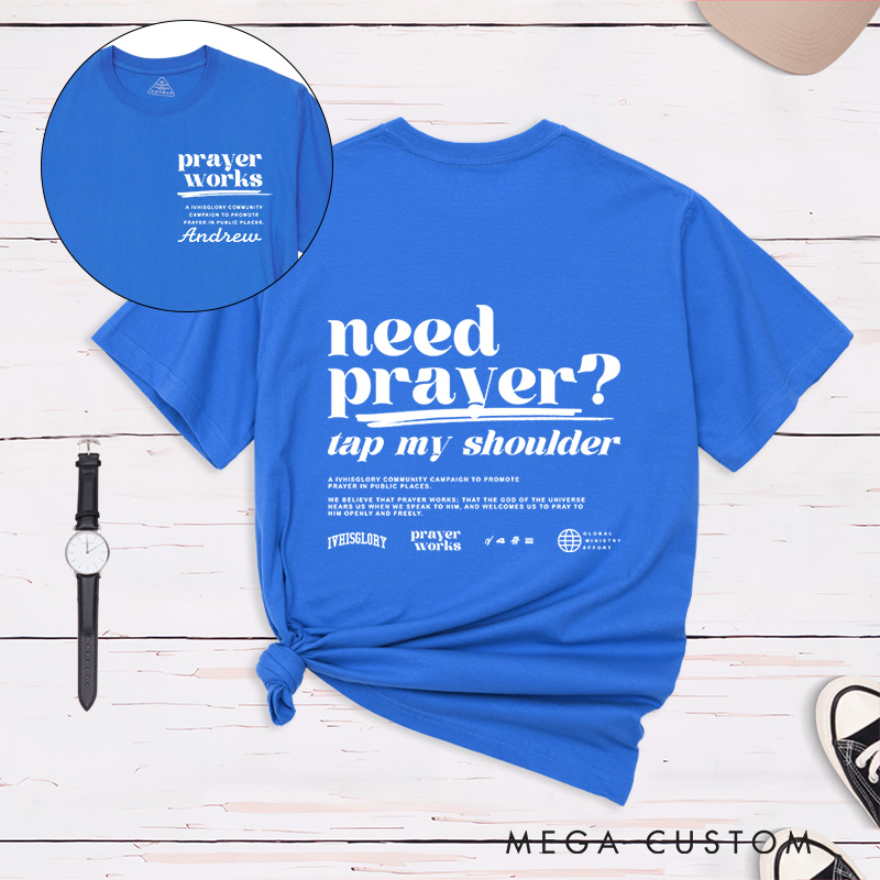 Personalized Need Prayer Tap My Shoulder Classic Cotton T-Shirt with Name Religious Easter Gift Birthday Gift for Christians 