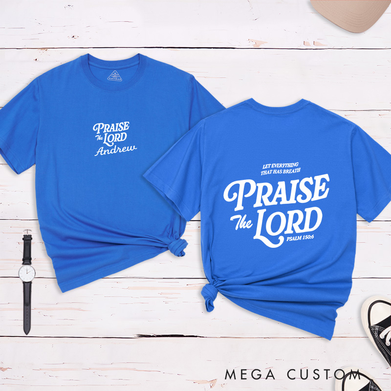 Personalized Let Every Breath Praise the Lord Inspirational Shirt Cotton Classic T-Shirt with Custom Name Religious Gift Perfect Gift for Christians