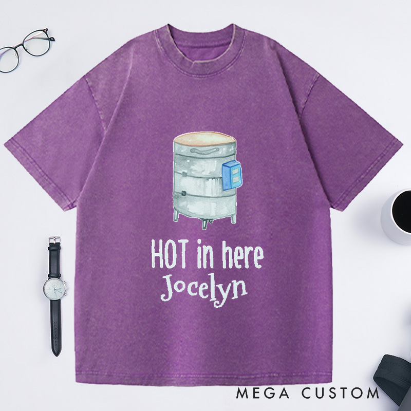 Personalized It's Getting Hot In Here Washed T-Shirts Ceramic Artist Shirt Potters Apparel Funny Kiln Tee