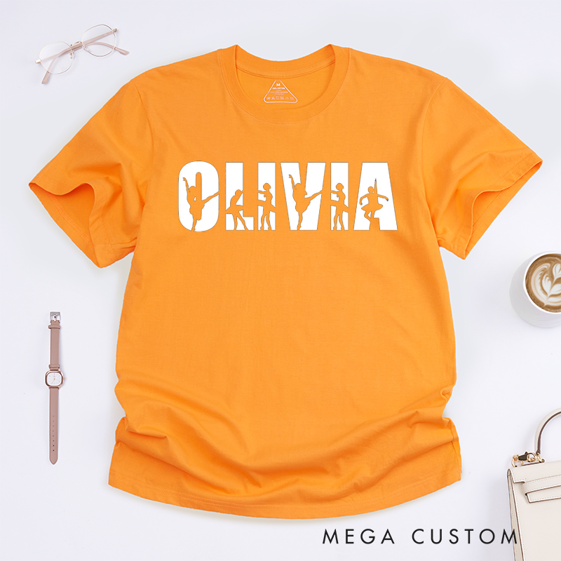 Personalized Olivia Ballet Dancer Name T-Shirt Custom Dance Gift for Girls Women Teens Birthday Present Ballet Lover Dance Team