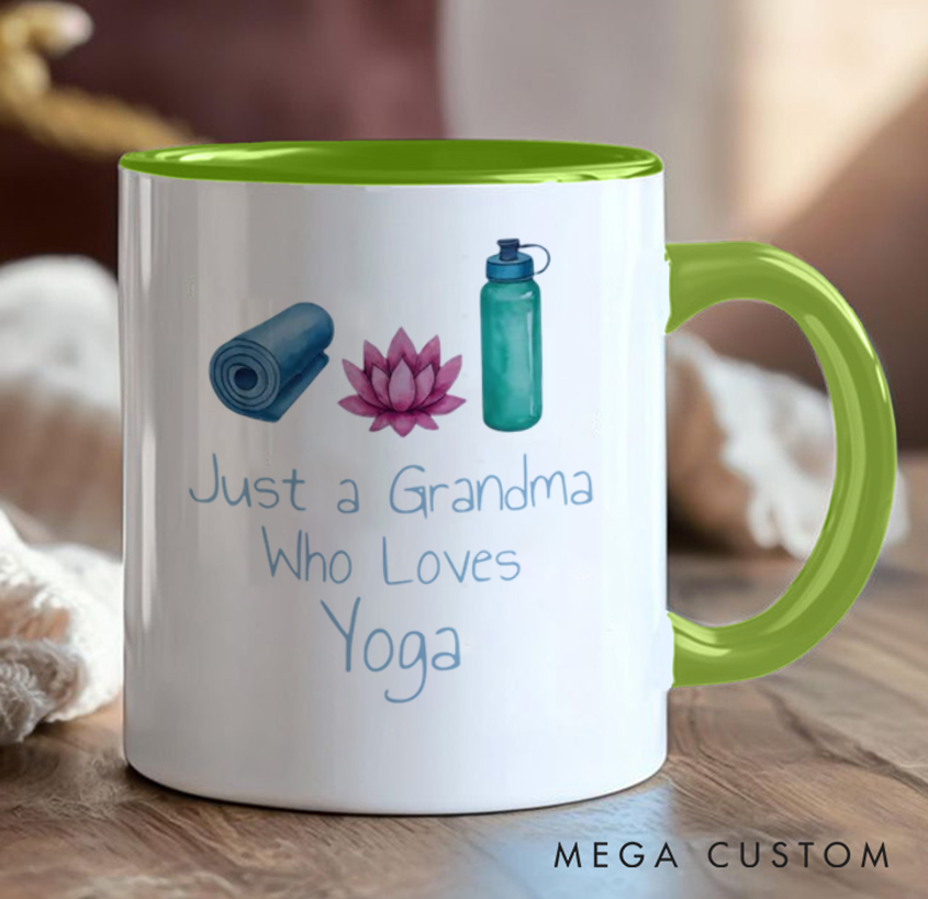 Personalized Yoga Mug Can Custom Title “Just a Grandma Who Loves Yoga” Design, Perfect Gift for Yoga Lovers