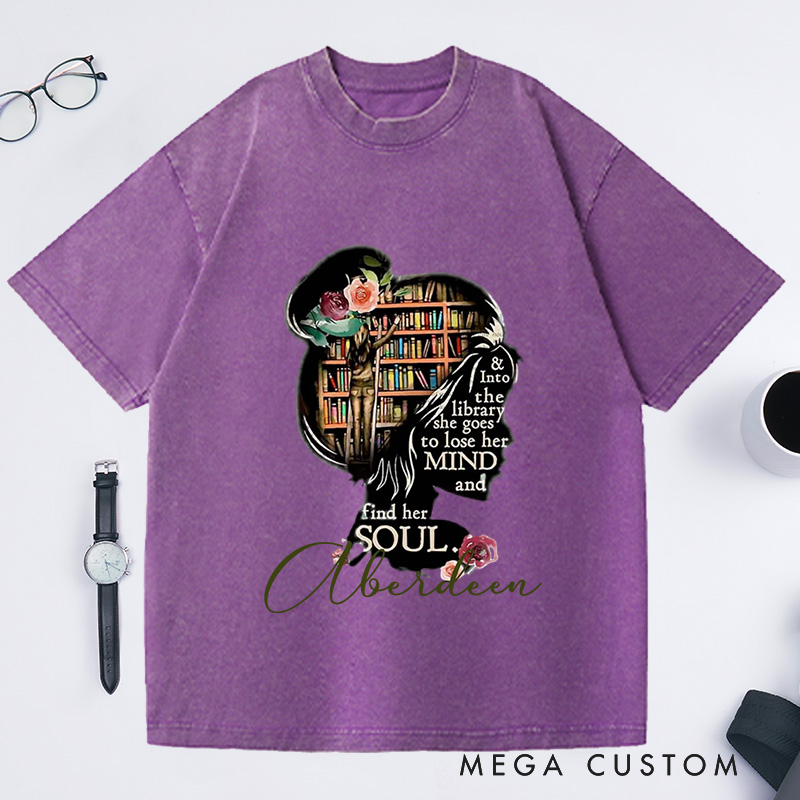 Personalized and Into the Library She Goes to Lose Her Mind and Find Her Soul NO Books Washed T-Shirt Read Banned Books Librarian Gift Shirt